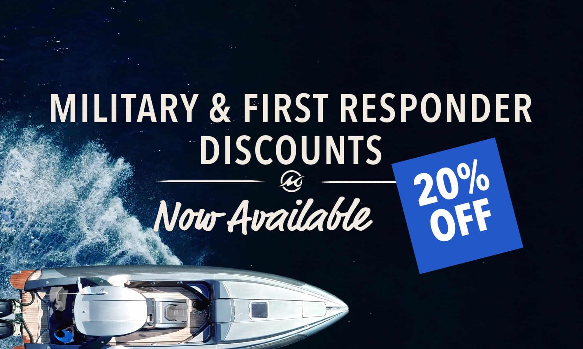Military Discounts Now Available - overhead view of a boat in motion in dark blue water